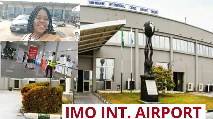IMO INTERNATIONAL CARGO AIRPORT OWERRI | SAM MBAKW...