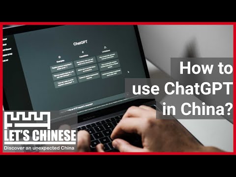 How to use ChatGPT in China? | Let's Chinese