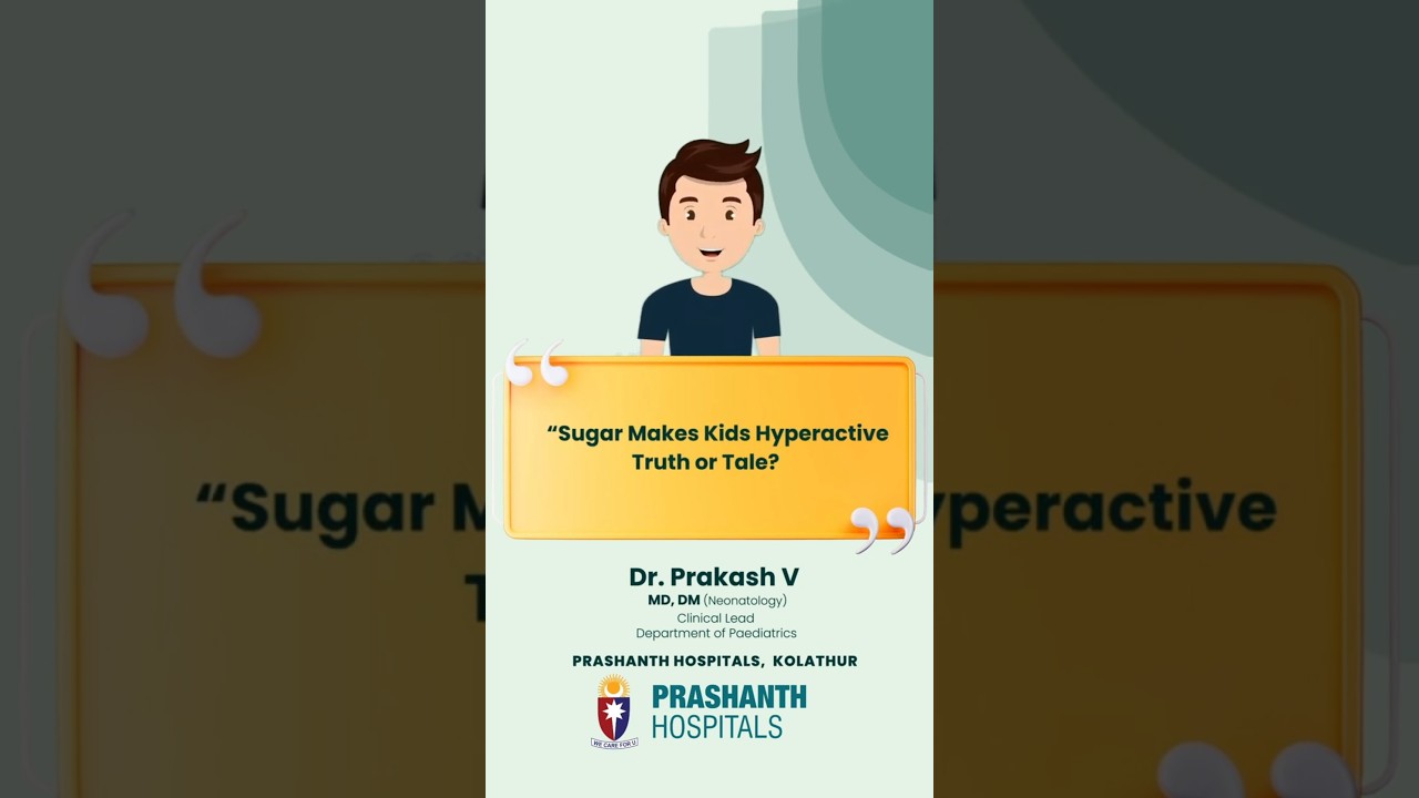 Does Sugar Really Make Kids Hyperactive? Here's What Science Says | Dr. Prakash