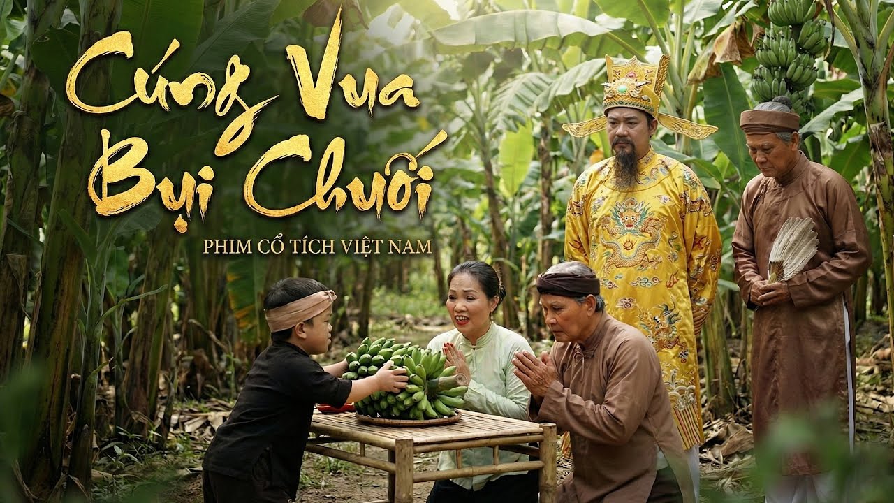 Cổ Tích CÚNG VUA BỤI CHUỐI | Phim Truyện Cổ Tích Hay Nhất 2026 | Cổ Tích Hay Nhất 2026 | THVL