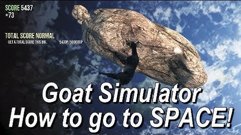Goat Simulator - How to go to Space - Rymdskepp i Rymden Achievement/Trophy