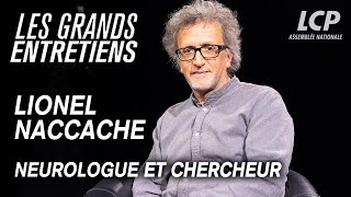 Lionel Naccache, neurologue et chercheur | Les grands entretiens de Mazarine Pingeot