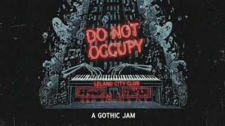 Do Not Occupy (Detroit's LeLand Hotel) | A.R.C.