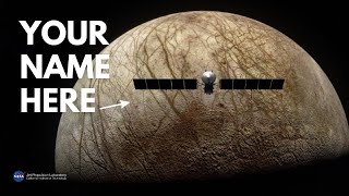 How Your Name Will Fly Aboard NASA’s Europa Clipper