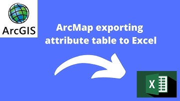 ArcGIS - exporting attribute table to Excel