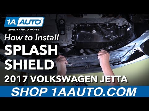 How to Replace Splash Shield 11-18 Volkswagen Jetta