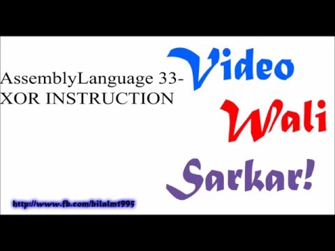 Assembly Language Tutorial Urdu Hindi No 33 - XOR Instruction
