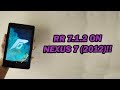 Resurrection Remix (Android 7.1.2) On Nexus 7(2012)!