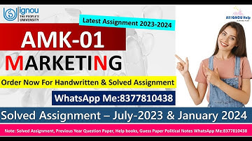 AMK-01 Marketing Solved Assignment 2023-24/Amk-01 Solved Assignment 2023|Latest Assignment 2023-2024