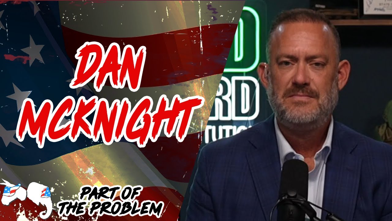 Dave Smith | Dan McKnight | Part Of The Problem 1278