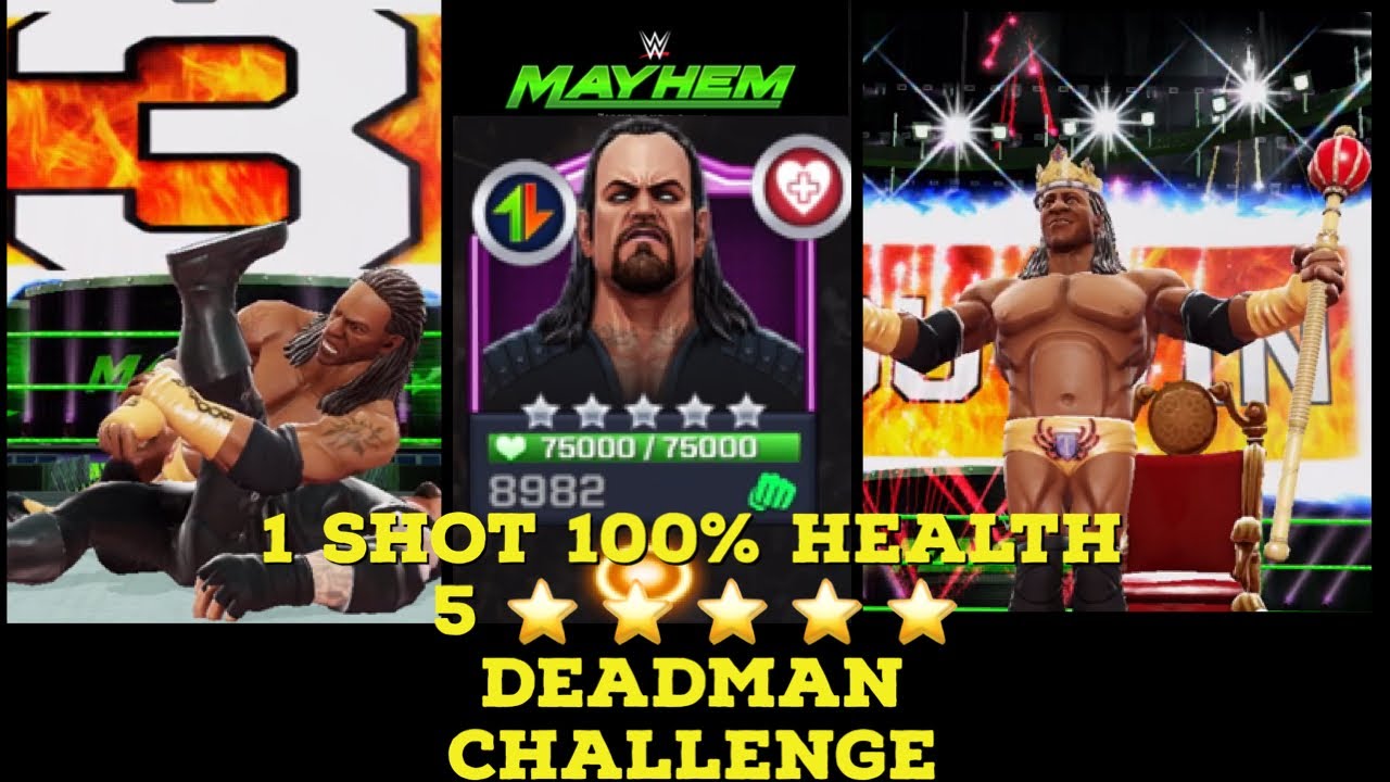 WWE Mayhem - 1 Shot 100% Health 5 Star The Deadman Challenge