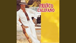 Video thumbnail of "Franco Califano - La mia libertà"