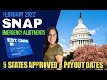 NEW FEBRUARY 2022 SNAP Food Stamps Max Benefits UPDATE - 5 States Approved / Payout Dates | $95-$250