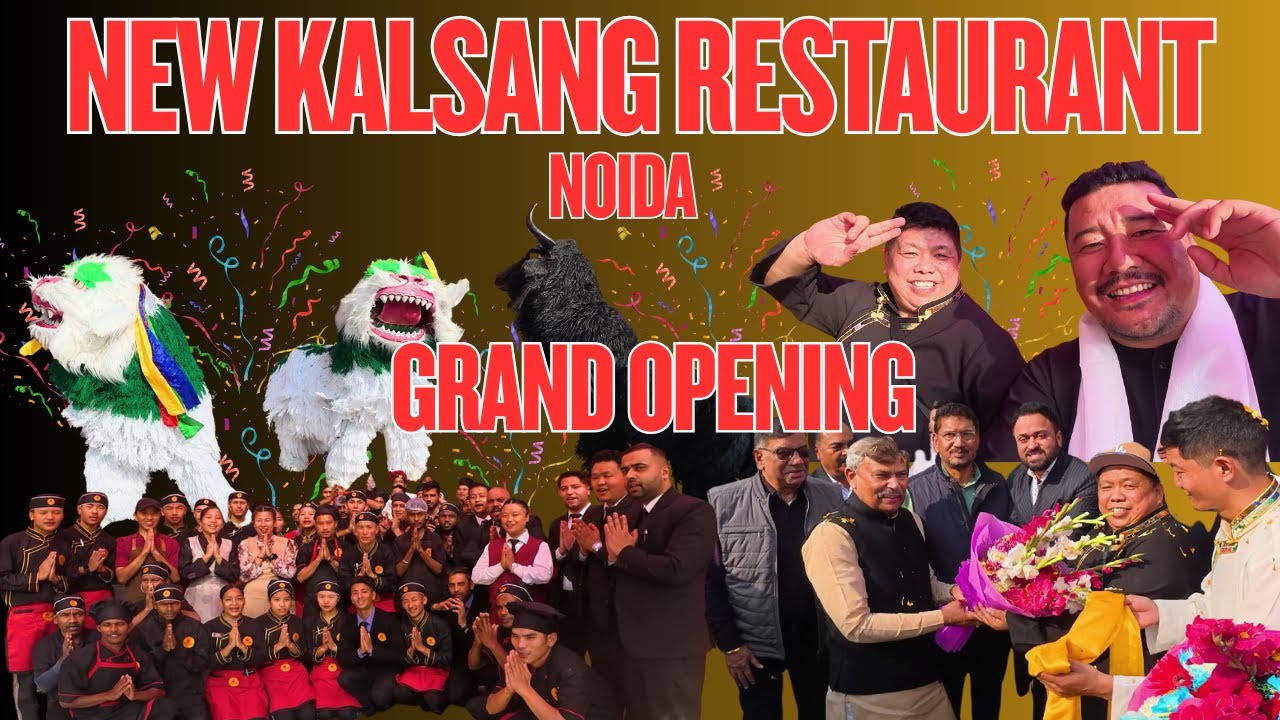 FINALLY OPENED! || NEW KALSANG RESTAURANT GRAND OPENING || MUST VISIT PLACE || TIBETAN VLOGGER 2025