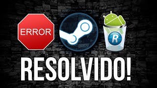 ERRO Steam - Jogo não abre e muito mais - Resolvido