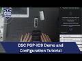 DSC PGP-IO9 Demo and Configuration Tutorial