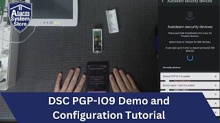 DSC PGP-IO9 Demo and Configuration Tutorial