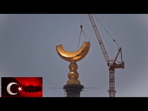 MEKKEDE Kİ SAAT KULESİNİN İNŞAATI AŞAMA AŞAMA  (ZAM ZAM TOWER)