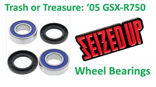 Trash or Treasure: '05 GSX-R750 Seized Wheel Bearings