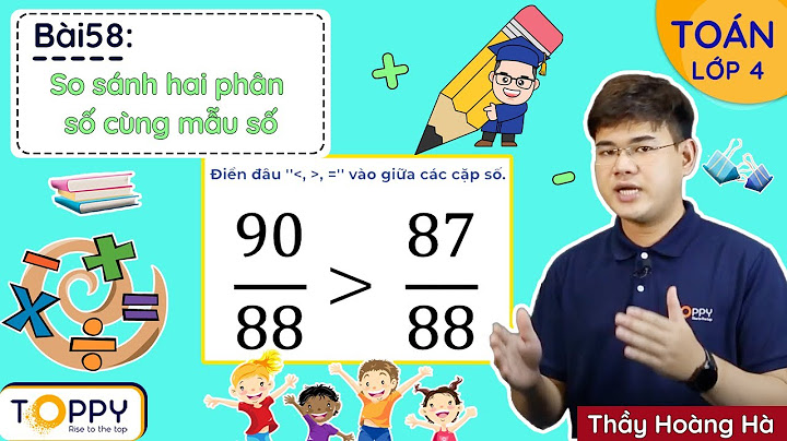 Tiết dạy so sánh hai phân số lớp 4