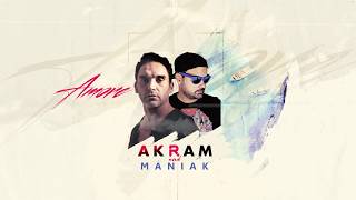 AKRAM AND DJ MANIAK - AMOR