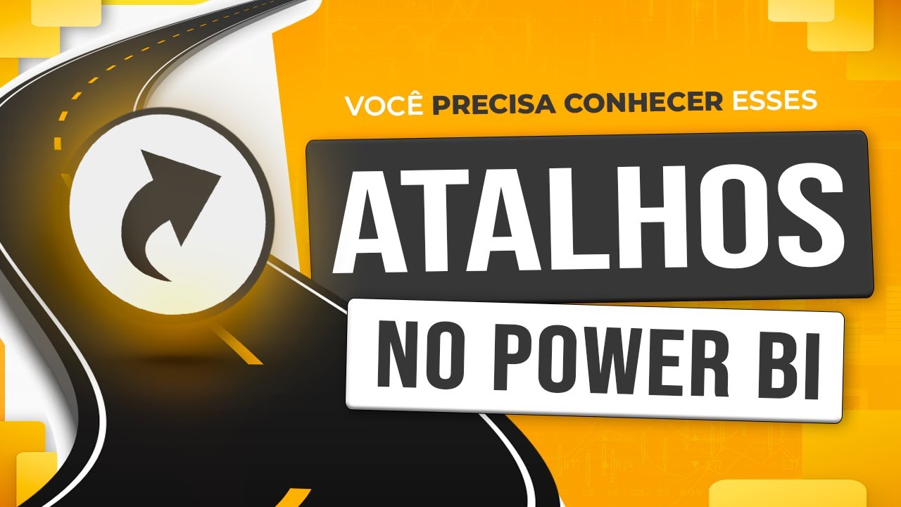 Atalhos no Power BI