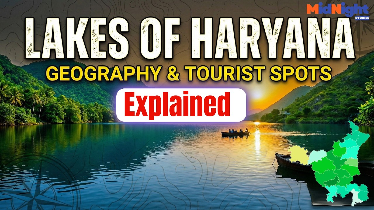 Major Lakes of Haryana | Complete Geography for HCS & HPSC 2025 | Haryana GK l By Sarita Singh