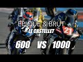 Superbike le castellet 600 vs 1000