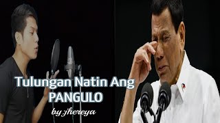 Tulungan Natin Ang PANGULO by: jhereya (Vino-Ramaldo beats)