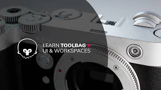 UI & Workspaces  Learn Toolbag 4, Ep. 2