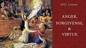 Anger Forgiveness & Virtue