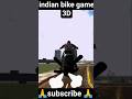 indian bike game 3d#meansoftransportation #trendingshorts #trollface #shortfeeds #ytshorts