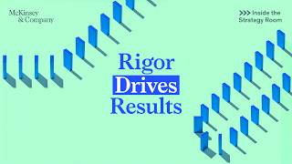 How To Drive Transformations With Rigor