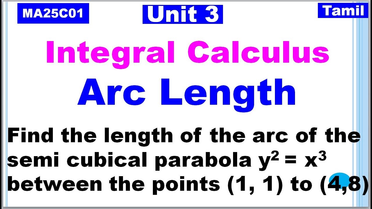 MA25C01 Applied Calculus|Unit 3|Integral Calculus  in Tamil |Arc Length in Tamil|Arc Length Problems