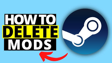 How To Delete Mods From Steam | Unsubscribe Mods From Workshop