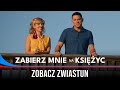 Zabierz mnie na ksiyc  zwiastun