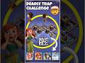 😱🔥Deadly Trap challenge vs Max Troops🥵💥 who wins🏆💪#shorts #clashofclans #dashgaming #gamingshorts
