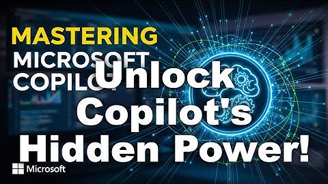 Mastering Microsoft Copilot