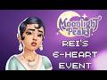 Rei's 6-heart event: "Revealing Reflections" - Moonlight Peaks