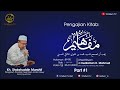 Kajian kitab mafahim yajibu antushohhah  oleh kh sholahuddin munshif  part 1
