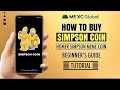 How to buy simpson coin on mexc global  memecoin  tutorial