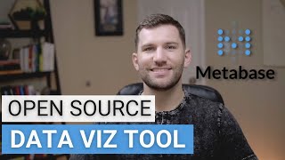 Getting Started w/ Metabase | Open Source Data Visualization Tool