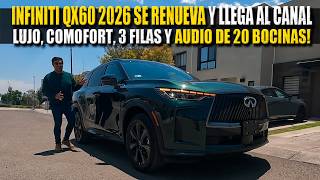INFINITI QX60 2026 SE RENUEVA Y LLEGA AL CANAL 🔴 TE CUENTO PRECIOS Y CADA DETALLE