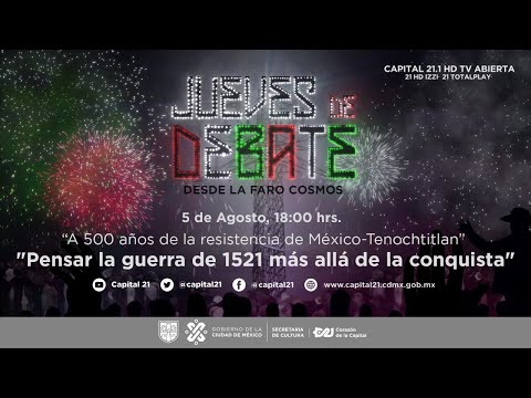 ?#EnVivo | ??Jueves de debate?? "Pensar la guerra de 1521 más allá de la conquista"