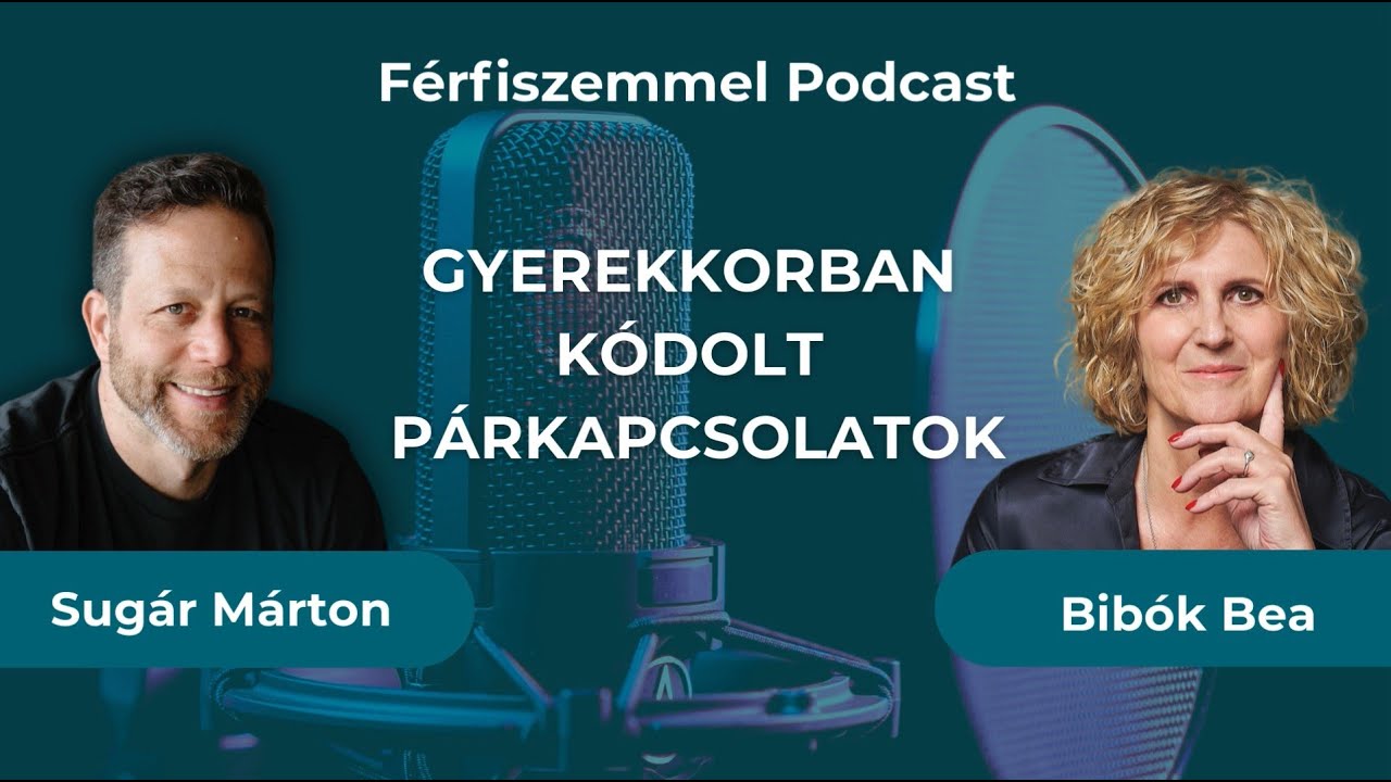 GYEREKKORBAN KÓDOLT PÁRKAPCSOLATOK - beszélgetés Bibók Beával