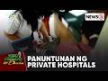 Patakaran ng mga pribadong ospital sa emergency cases, nilinaw | Ted Failon &amp; DJ Chacha