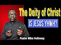 Is jesus yhwh  the deity of christ