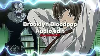 Brooklyn bloodpop audio edit | Syko  @vrjeditz341