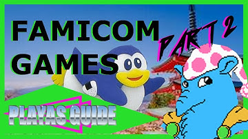 Famicom Games Part 2
