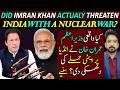 Did PM Imran Khan Actually Threaten India? Details By Essa Naqvi